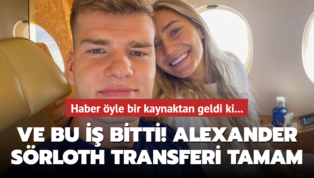 Ve Alexander Srloth transferi gerekleiyor! Haber yle bir kaynaktan geldi ki...