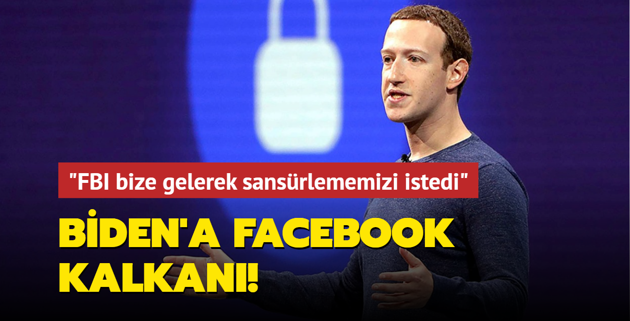 Biden'a Facebook kalkan! "FBI bize gelerek sansrlememizi istedi"