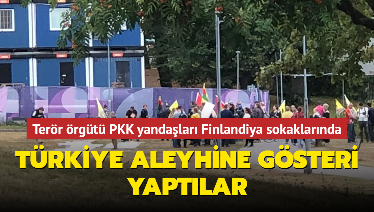 Terr rgt PKK yandalar Finlandiya sokaklarnda... Trkiye aleyhine gsteri yaptlar