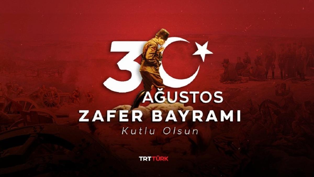 TRT ekranlarnda 30 Austos Zafer Bayram'na zel yaynlar