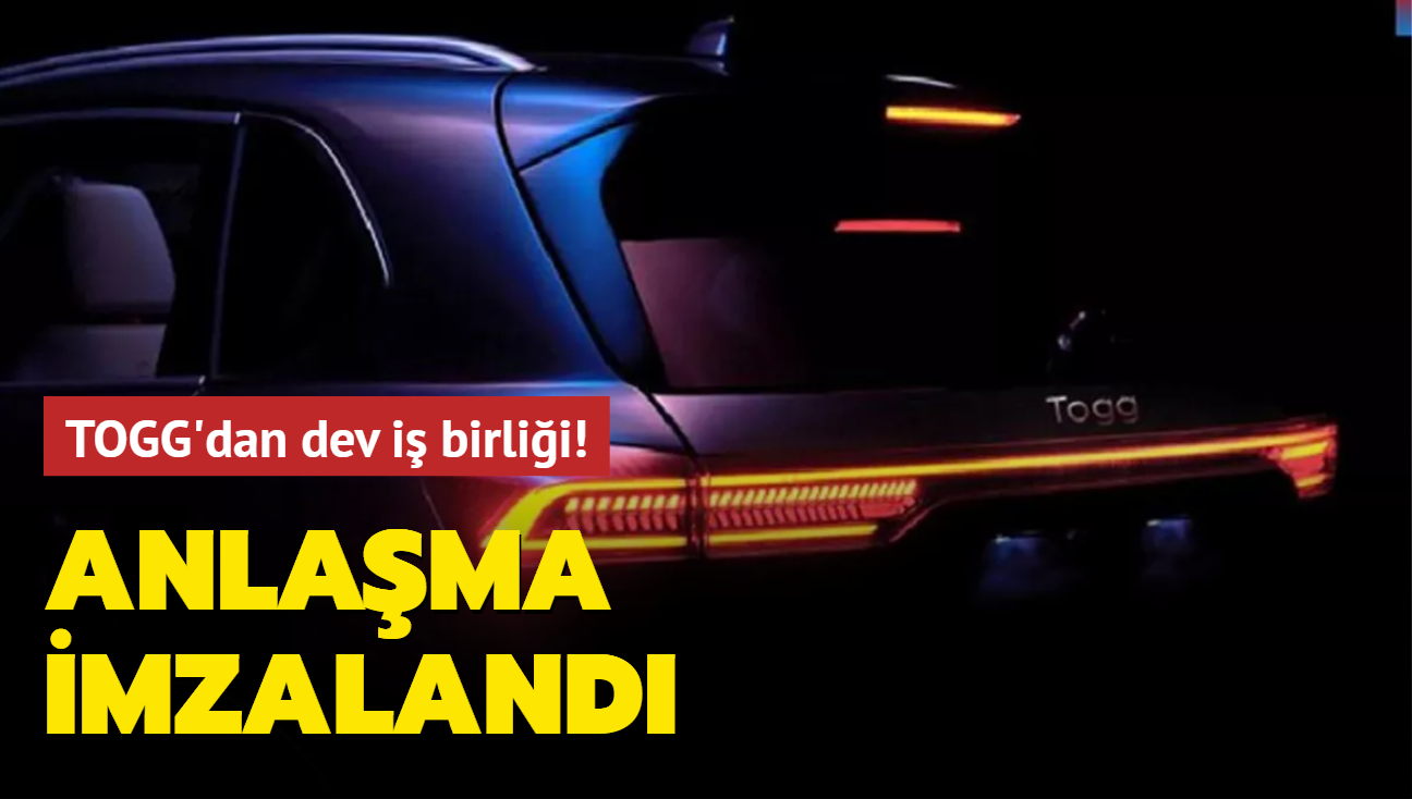 TOGG'dan dev i birlii! Anlama imzaland