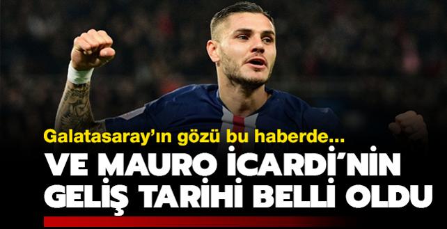 Galatasaray'da Mauro Icardi iin kritik gn belli oldu! O tarihte geliyor