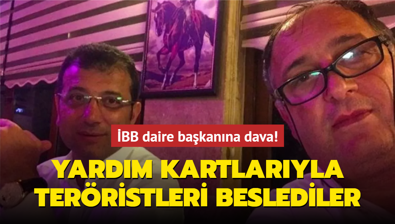 BB daire bakanna dava! Yardm kartlaryla terristleri beslediler