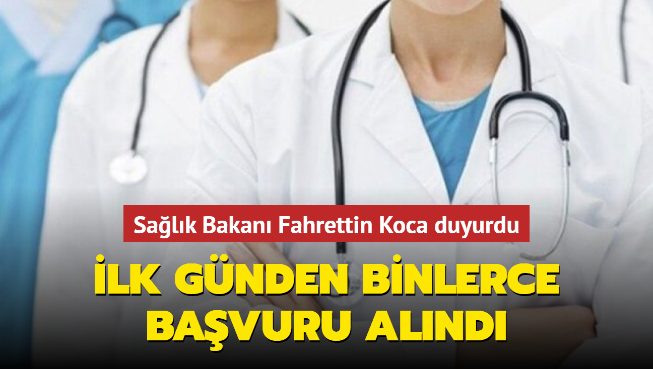 Salk Bakan Koca duyurdu... lk gnden binlerce bavuru alnd