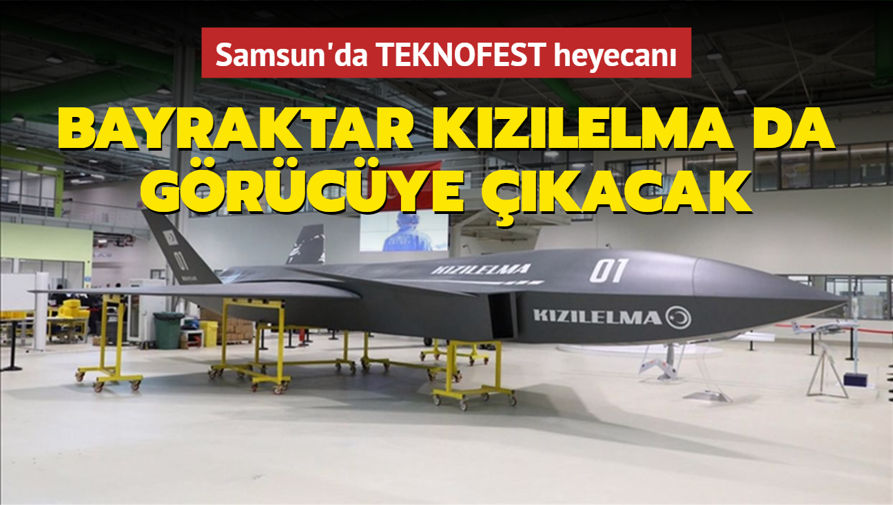 Samsun'da TEKNOFEST heyecan... Bayraktar Kzlelma da grcye kacak