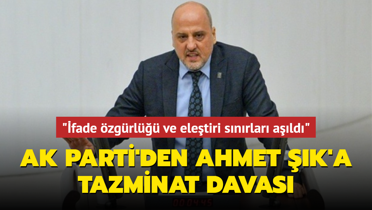 AK Parti'den Ahmet k'a tazminat davas