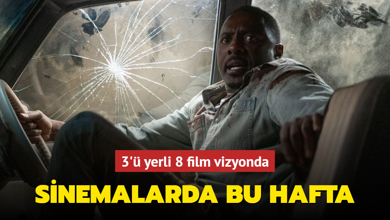 Sinemalarda bu hafta 8 film vizyonda