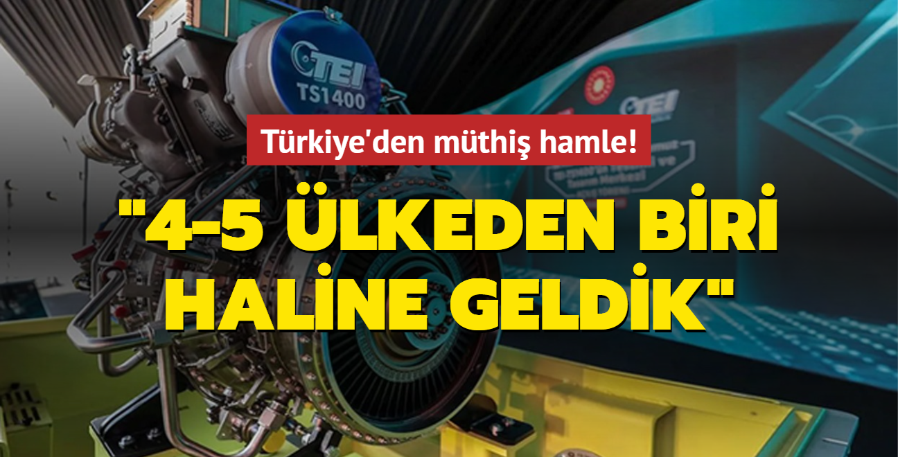 Trkiye'den mthi hamle: 4-5 lkeden biri haline geldik