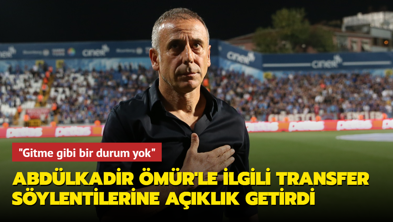 Abdullah Avc Abdlkadir mr'n transfer sylentilerine aklk getirdi: "Gitme gibi bir durum yok"