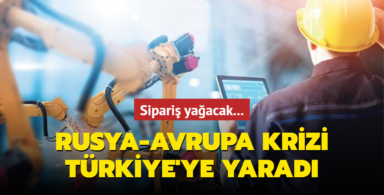 Avrupa'da byk kriz... Sipariler Trkiye'ye kayacak