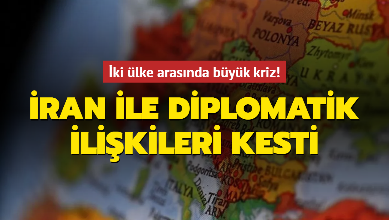 Arnavutluk: ran ile diplomatik ilikilerin kesilmesine karar verildi