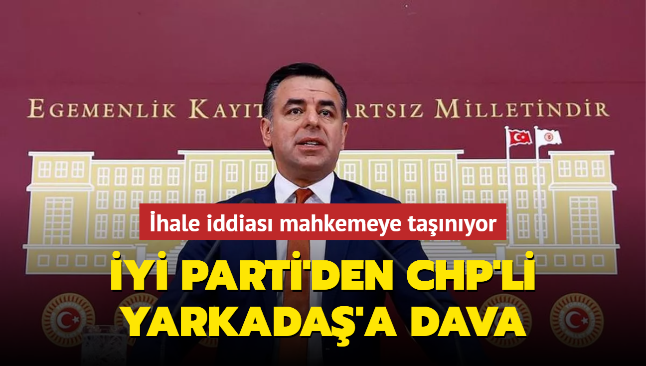 hale iddias mahkemeye tanyor... Y Parti'den CHP'li Yarkada'a dava