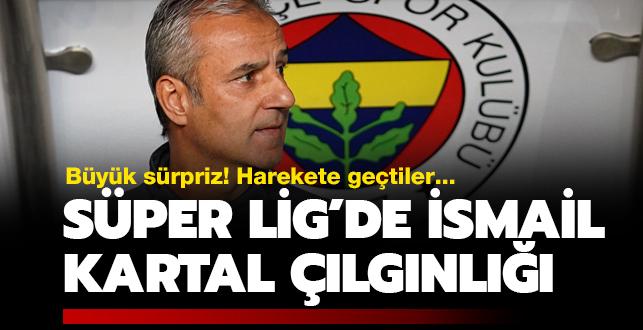 smail Kartal lgnl! Sper Lig'de byk srpriz: Harekete getiler