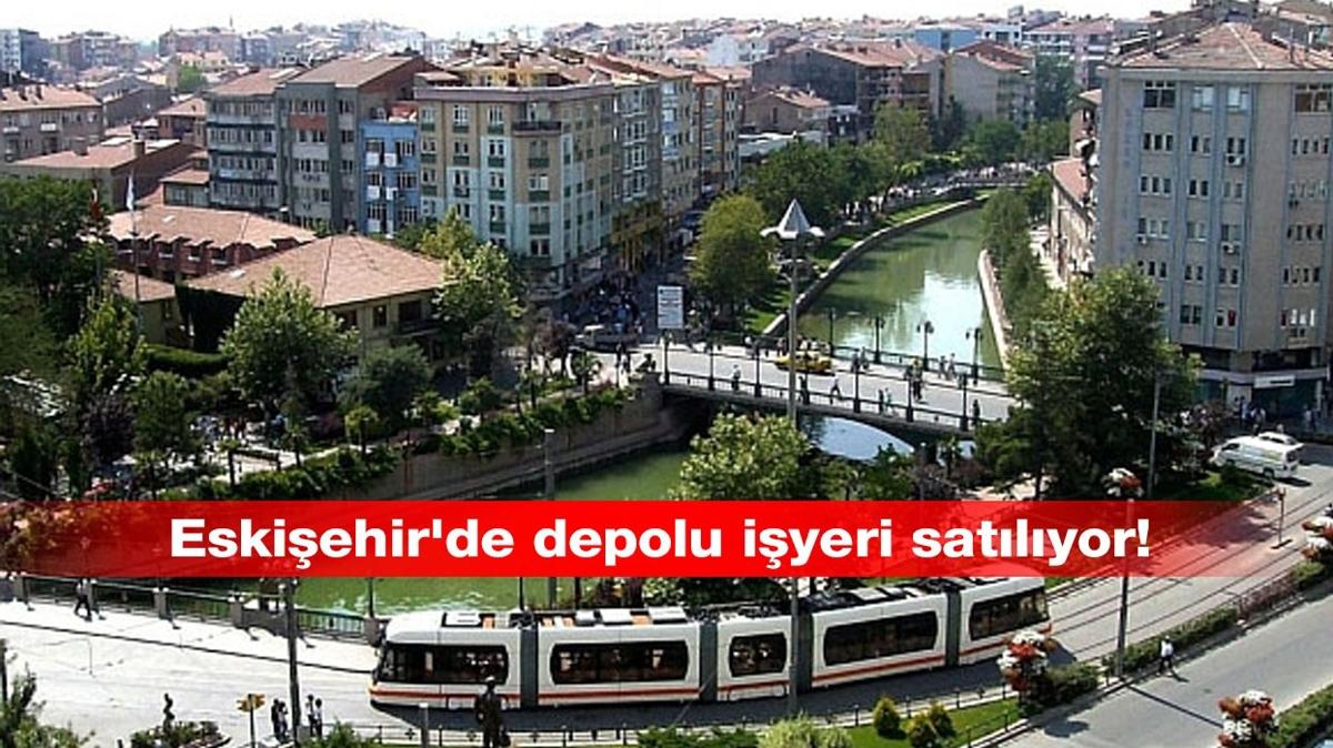 Eskiehir'de depolu iyeri sata sunuldu