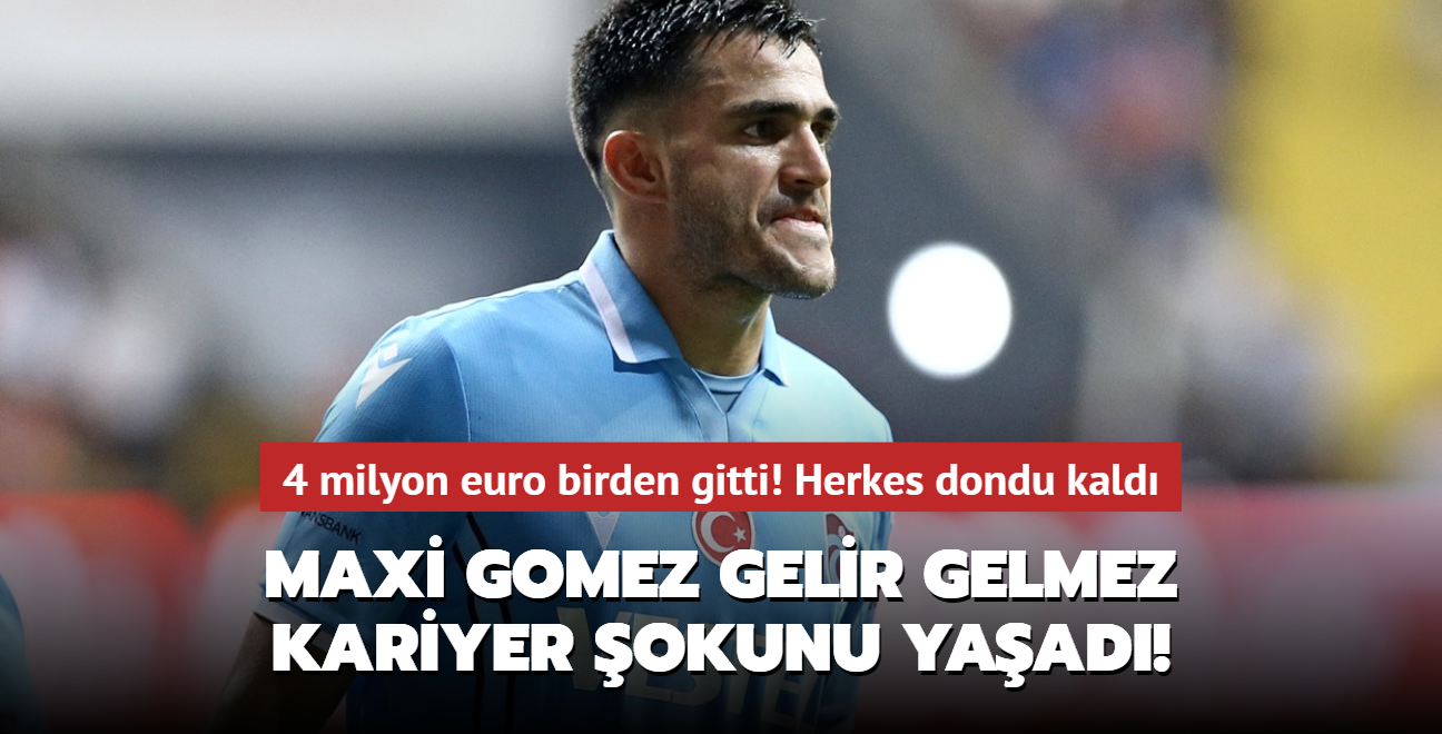 Maxi Gomez gelir gelmez hayatnn okunu yaad! 4 milyon euro birden gitti