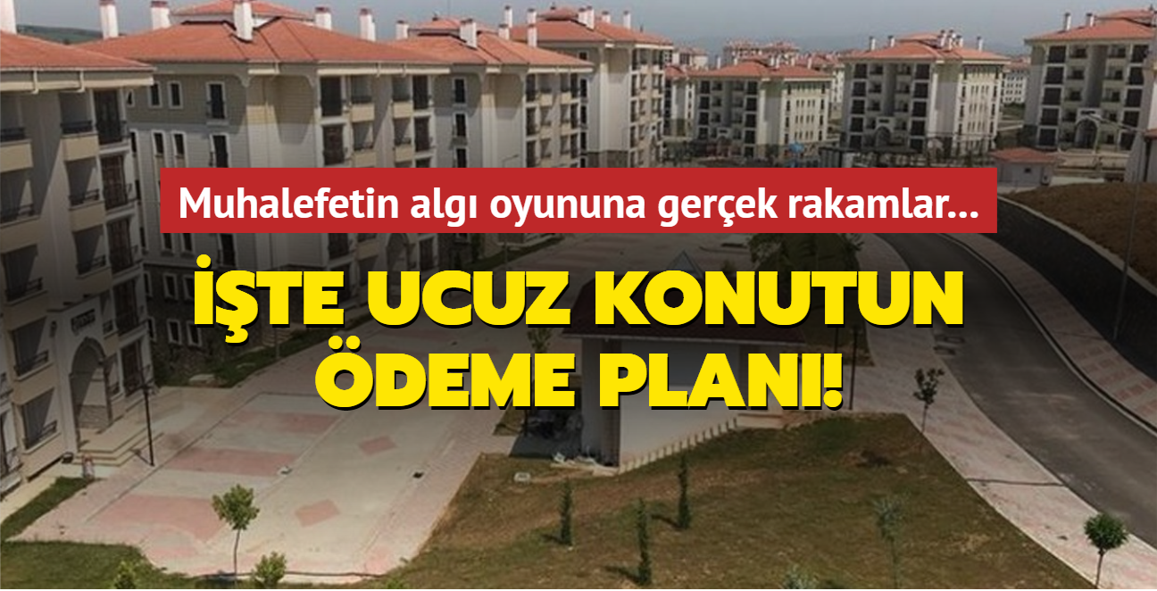 Muhalefetin alg oyununa gerek rakamlar... te ucuz konutun deme plan!