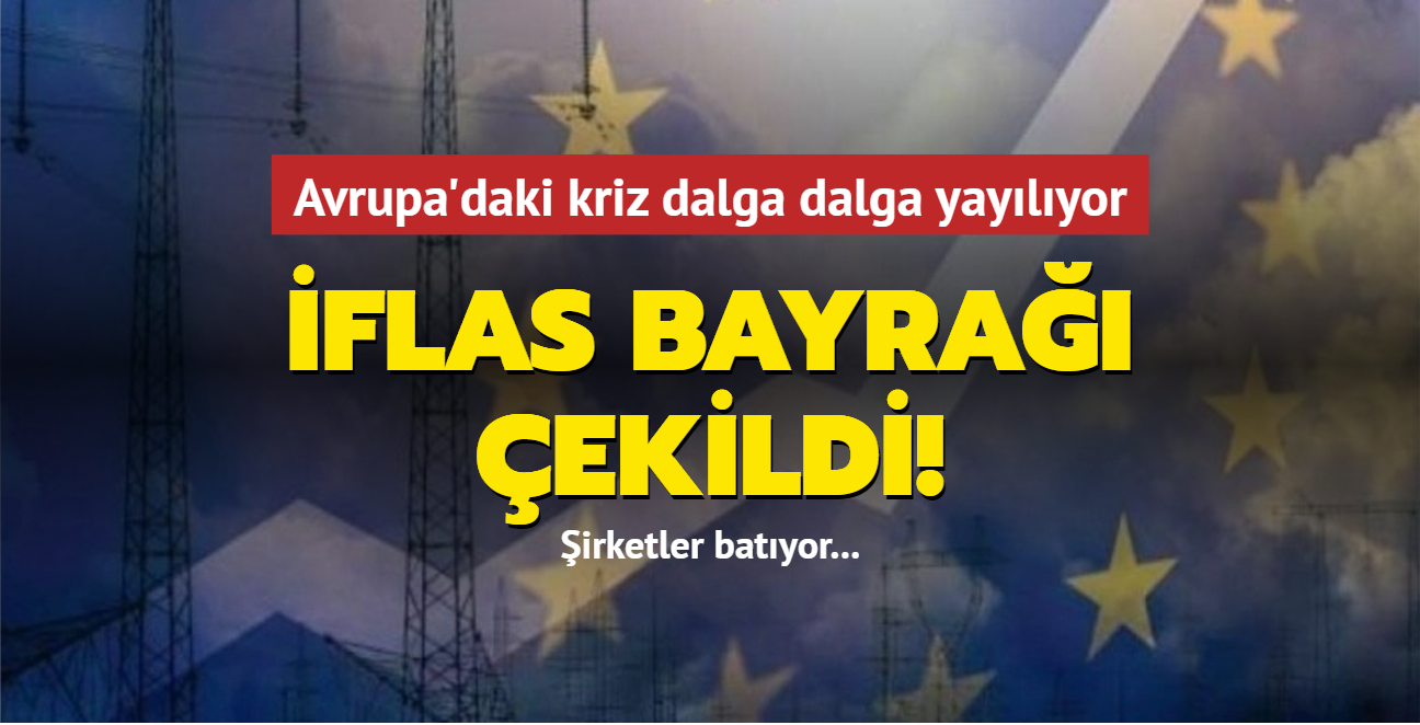 Avrupa'da irketler teker teker batyor! flas bayra ekildi