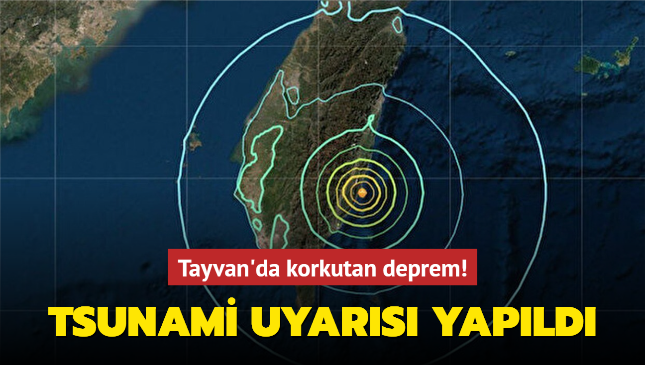 Tayvan'da korkutan deprem! Tsunami uyars yapld