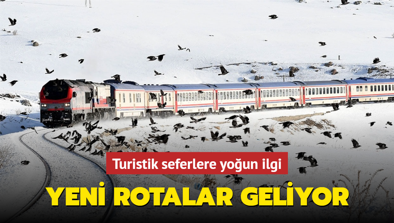 Yeni rotalar geliyor... Turistik seferlere youn ilgi