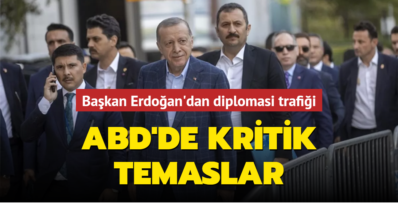 Bakan Erdoan'dan diplomasi trafii... ABD'de kritik temaslar