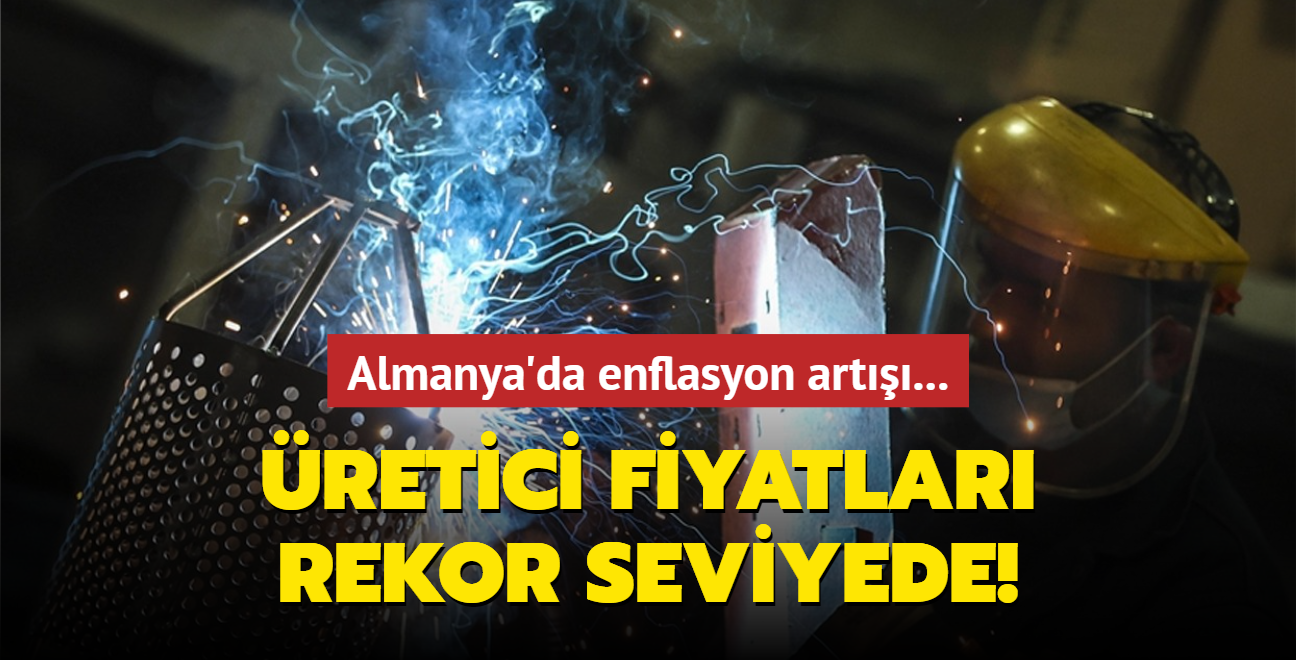 Almanya'da enflasyon art... retici fiyatlar rekor seviyede!