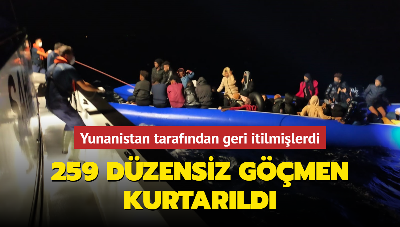 Yunanistan tarafndan geri itilmilerdi... 259 dzensiz gmen kurtarld