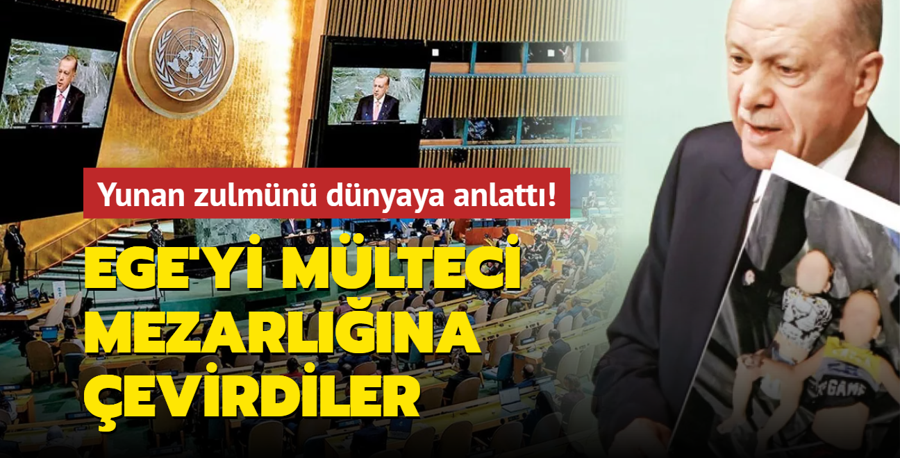 Bakan Erdoan, Yunan zulmn dnyaya anlatt! Ege'yi mlteci mezarlna evirdiler