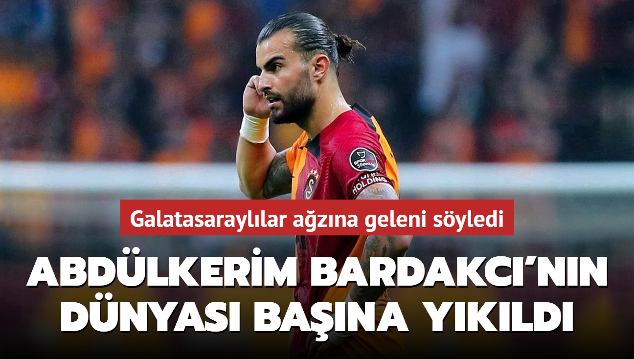 Abdlkerim Bardakc'nn dnyas bana ykld! "Skandal, olacak i deil!"