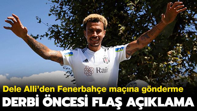 Dele Alli aklad! Fenerbahe derbisinde oynayacak m"