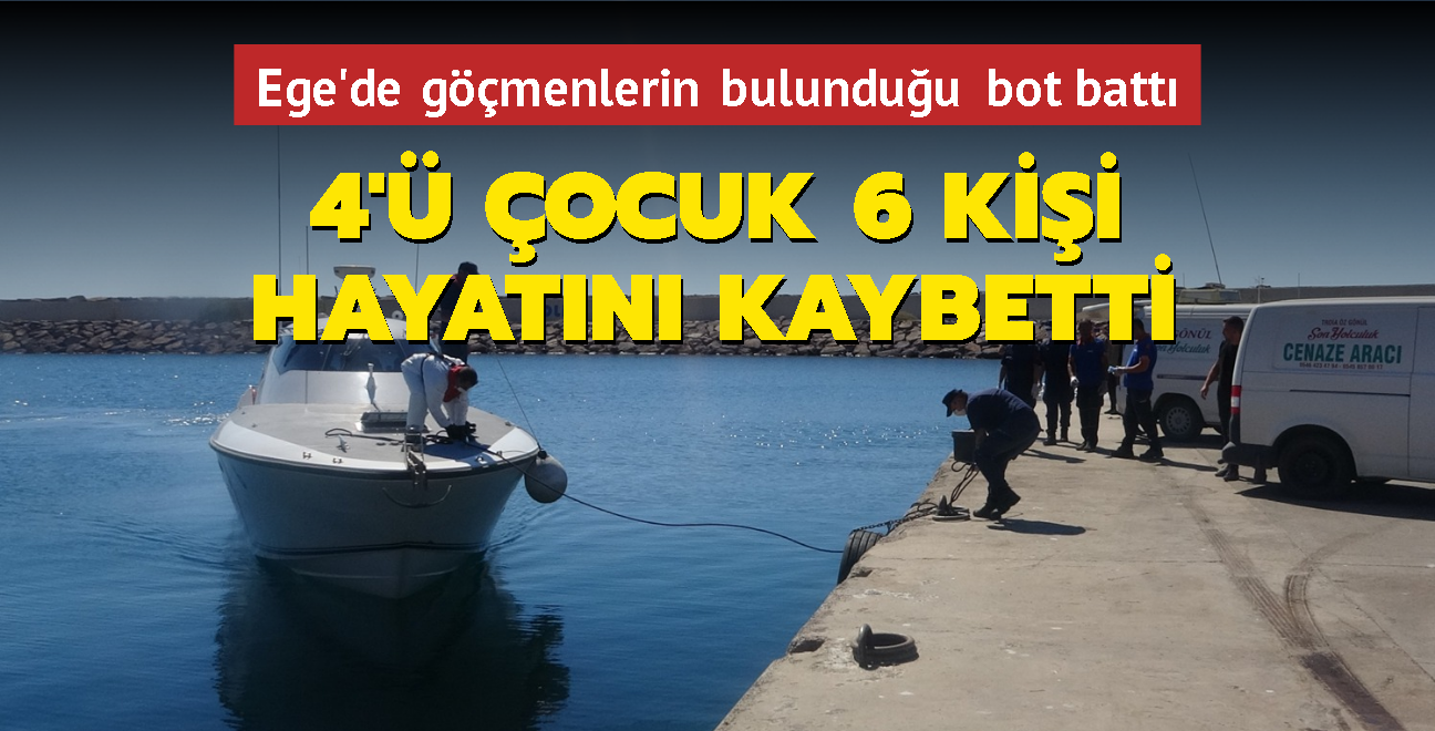 Ege'de gmenlerin bulunduu bot batt: 4' ocuk 6 kii hayatn kaybetti