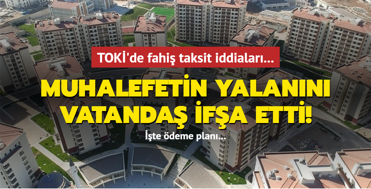 TOK'de fahi taksit iddialar... Muhalefetin yalann vatanda ifa etti!