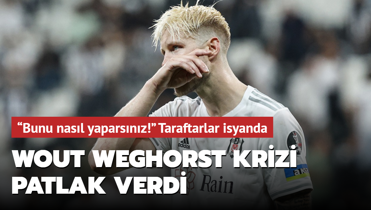 Wout Weghorst byk krize neden oldu! Taraftarlar isyanda Bunu nasl yaparsnz!