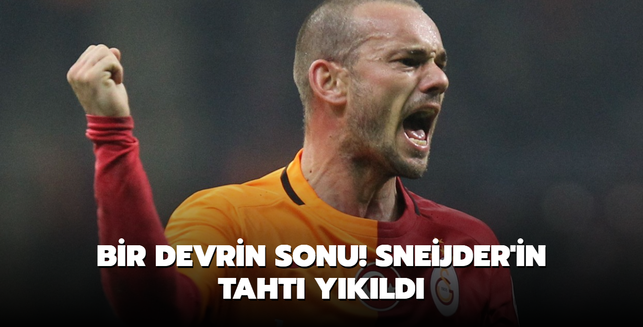 Bir devrin sonu! Wesley Sneijder'in taht ykld