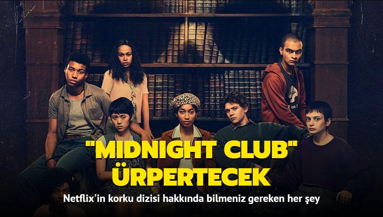 Netflix'in "Midnight Club" dizisi hakknda bilmeniz gereken her ey