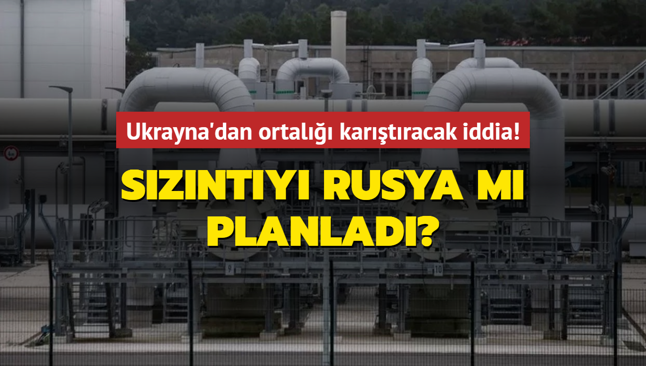 Ukrayna'dan ortal kartracak iddia! Kuzey Akm'daki sznty Rusya m planlad"