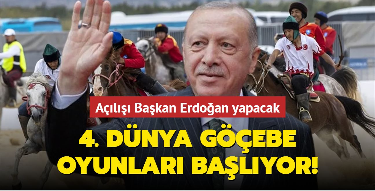 4. Dnya Gebe Oyunlar balyor! Al Bakan Erdoan yapacak