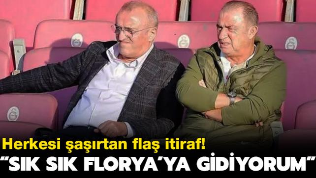 Fla itiraf: 'Sk sk Florya'ya gidiyorum'