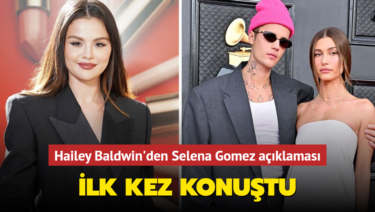 Hailey Baldwin'den Selena Gomez aklamas: "Justin'i aldn" dediler