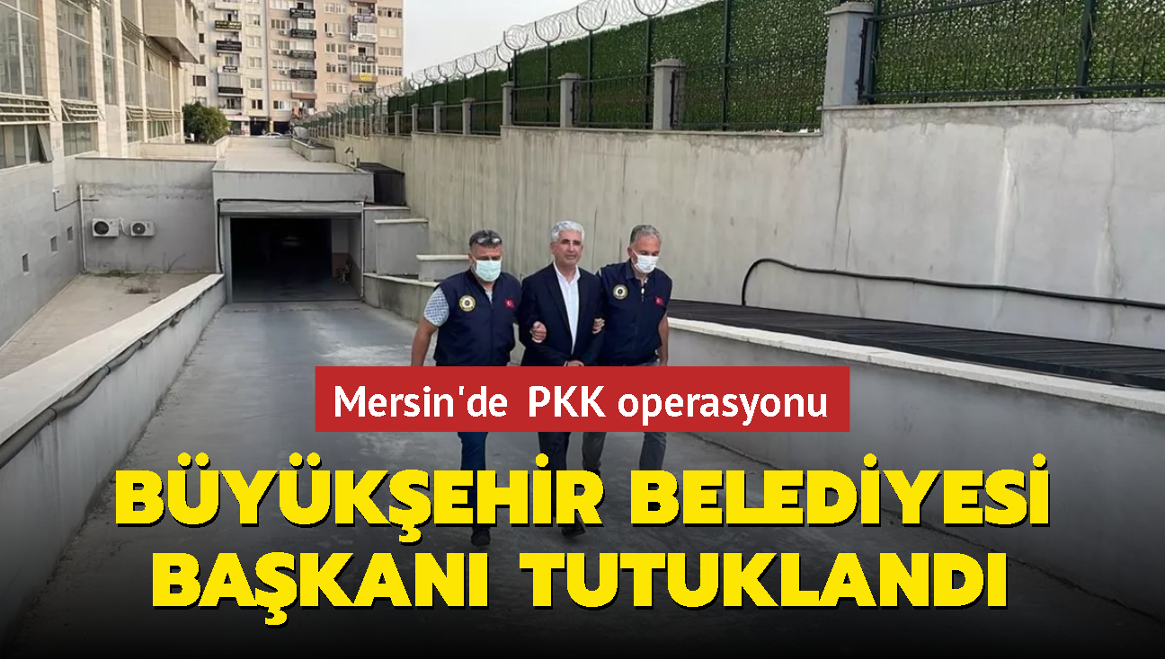 Terr rgt PKK/KCK soruturmasnda gzaltna alnmt... Mersin Bykehir Belediyesi Basn Yayn ve Halkla likiler Dairesi Bakan tutukland