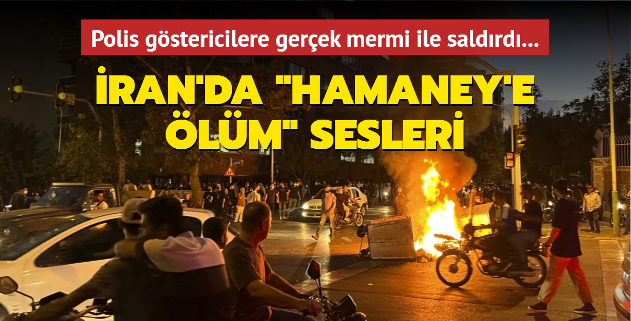 ran'da "Hamaney'e lm" sesleri... Polis gstericilere gerek mermi ile saldrd