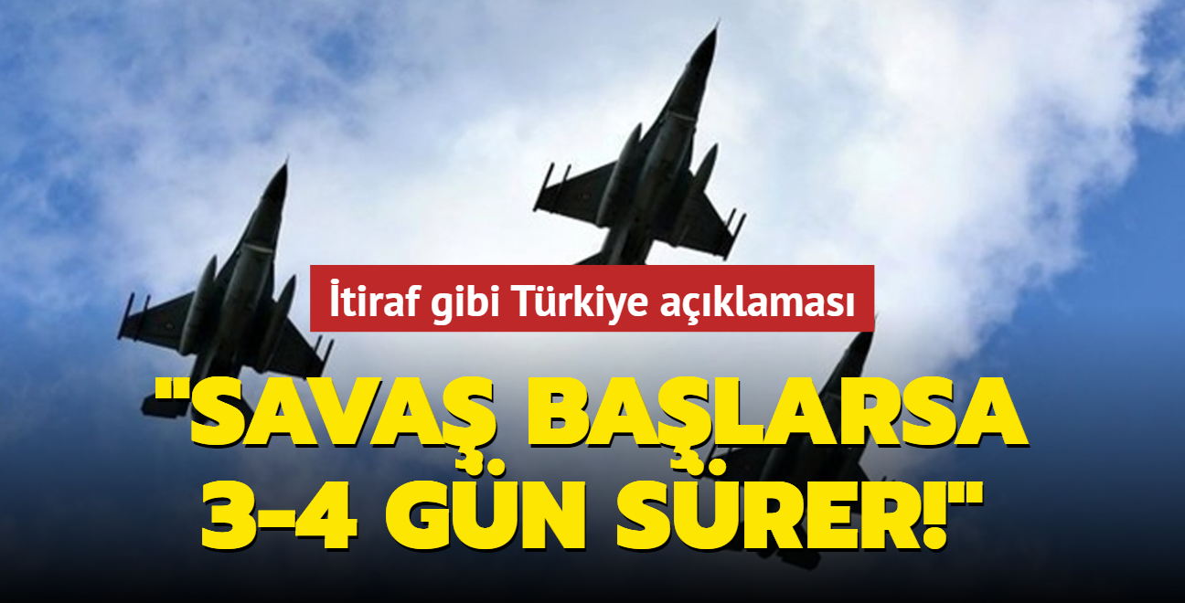 Eski Yunan bakandan Trkiye uyars: Sava balarsa 3-4 gn srer!