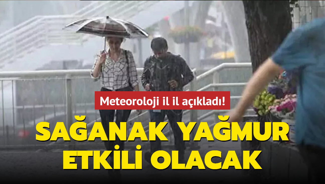 5 Ekim hava durumu raporu yaymland... Meteoroloji il il aklad! Saanak yamur etkili olacak