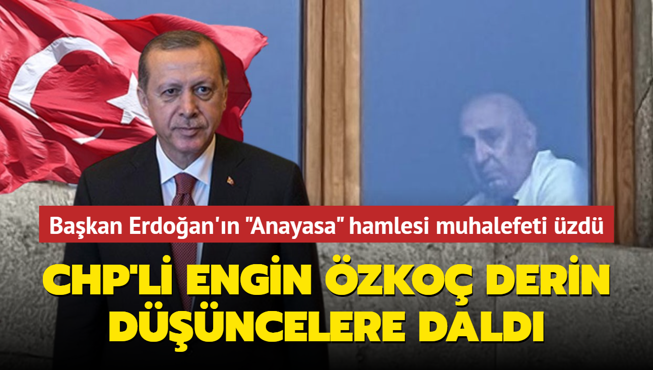 Bakan Erdoan'n "Anayasa" hamlesi muhalefeti zd... CHP'li Engin zko derin dncelere dald