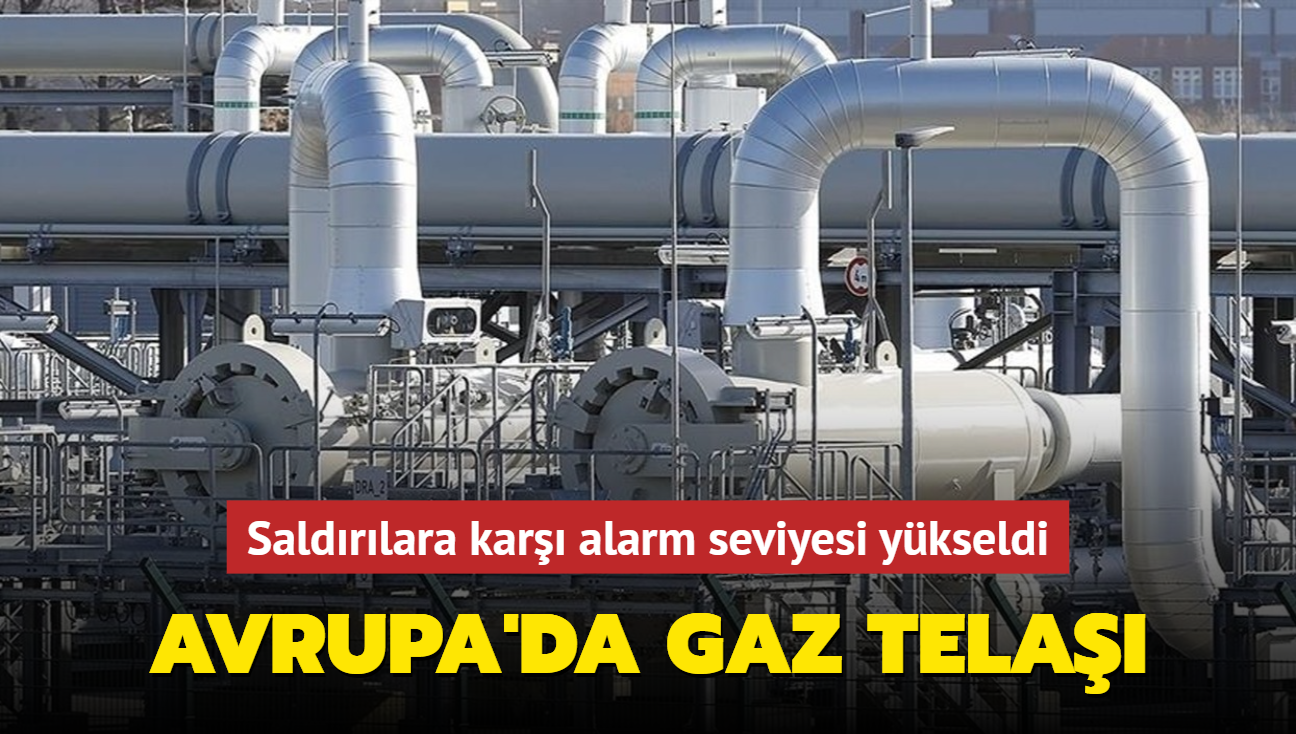 Avrupa'da gaz tela... Saldrlara kar alarm seviyesi ykseldi