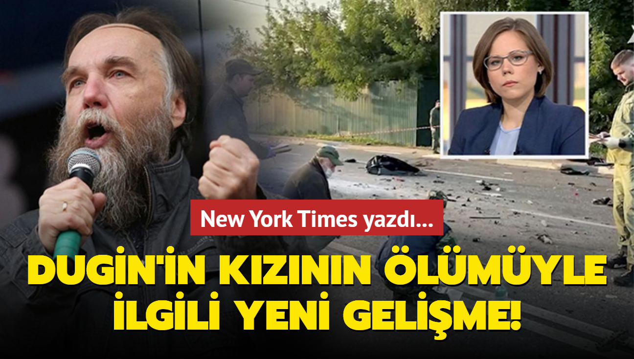 New York Times yazd! Dugin'in kznn lmyle ilgili yeni gelime!