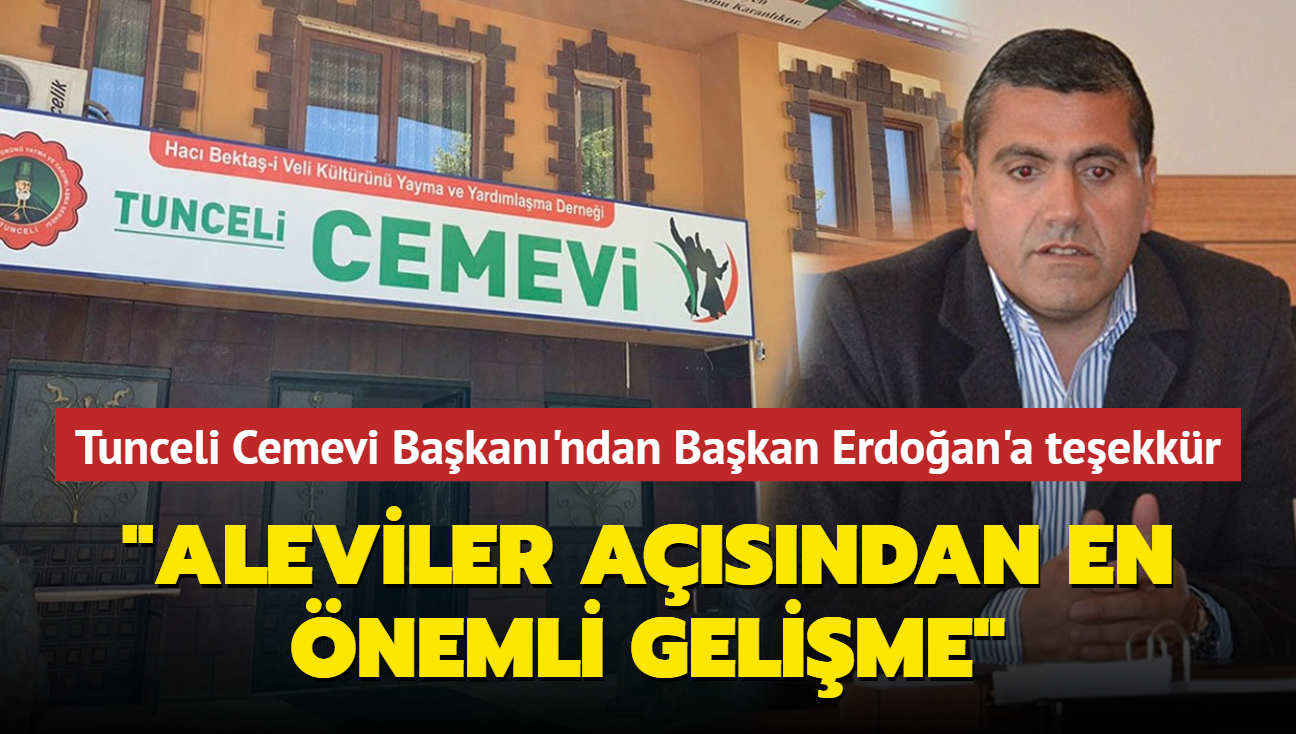 Tunceli Cemevi Bakan Ali Ekber Yurt: Aleviler asndan Cumhuriyet tarihinin en nemli gelimesi
