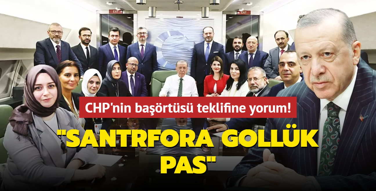 CHP'nin barts teklifine yorum! Santrfora gollk pas