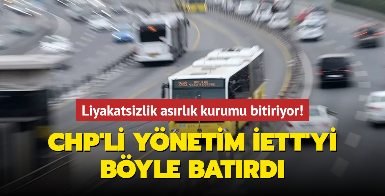 Liyakatsizlik asrlk kurumu bitiriyor! CHP'li ynetim ETT'yi byle batrd