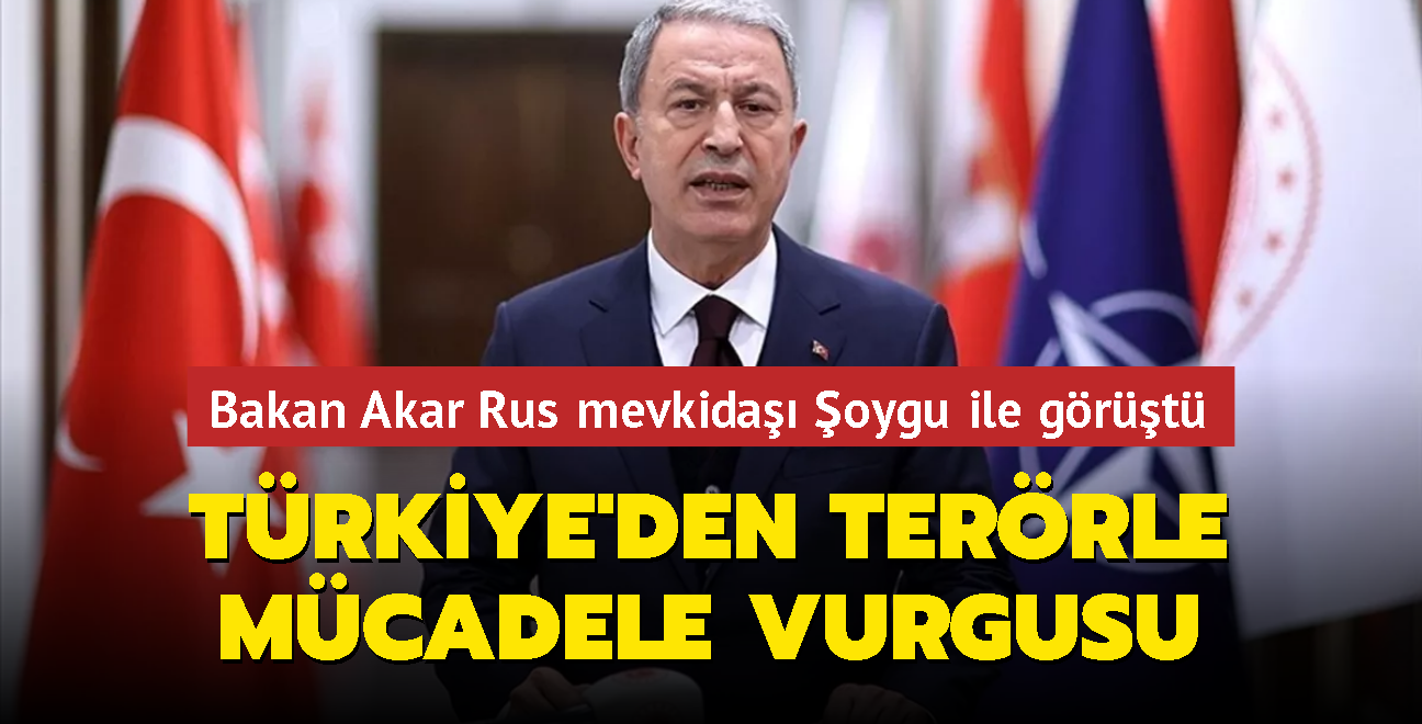 Bakan Akar Rus mevkida oygu ile grt... Trkiye'den terrle mcadele vurgusu 