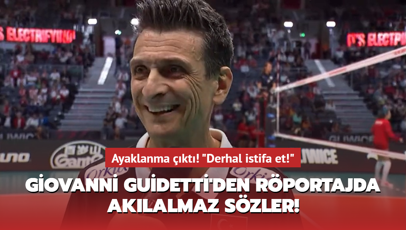 Giovanni Guidetti'den rportajda aklalmaz szler! Ayaklanma kt: "Derhal istifa!"